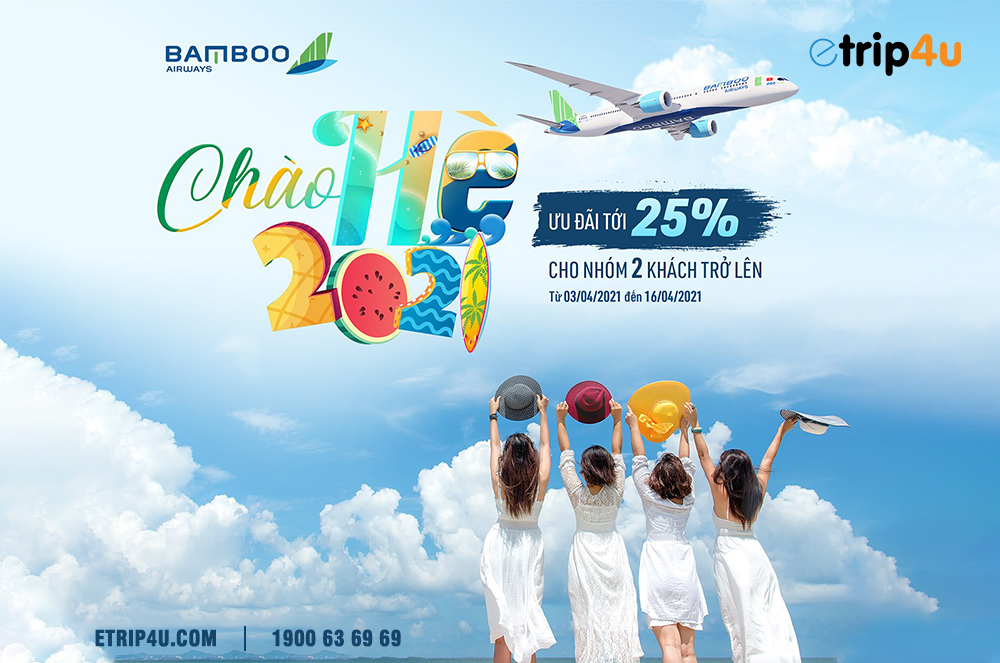 Cập nhật ưu đãi Bamboo Airways Cập nhật ưu đãi Bamboo Airways