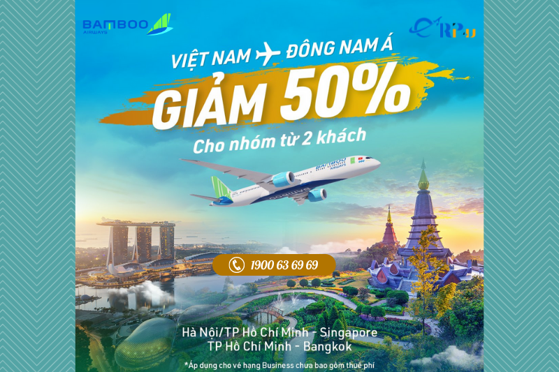 Bamboo Airways giảm tới 50% giá vé máy bay cho nhóm từ 2 người Bamboo Airways giảm tới 50% giá vé máy bay cho nhóm từ 2 người