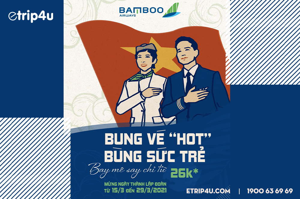Cập nhật ưu đãi mới nhất của Bamboo Airways