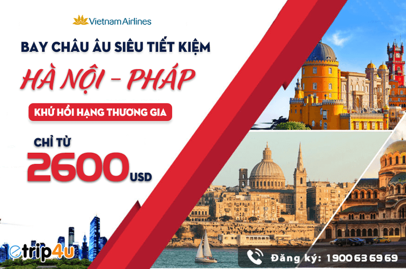 Bay Châu Âu hạng thương gia siêu tiết kiệm chỉ từ 2600 USD Bay Châu Âu hạng thương gia siêu tiết kiệm chỉ từ 2600 USD