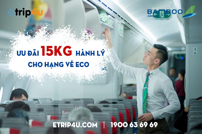 Cập nhật ưu đãi Bamboo Airways Cập nhật ưu đãi Bamboo Airways