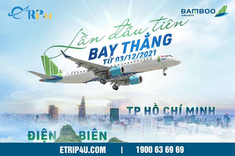 Cùng Bamboo Airways bay thẳng Sài Gòn - Điện Biên Cùng Bamboo Airways bay thẳng Sài Gòn - Điện Biên