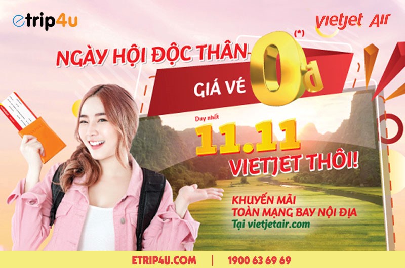 Tưng bừng ưu đãi vé 0 đồng cùng Vietjet