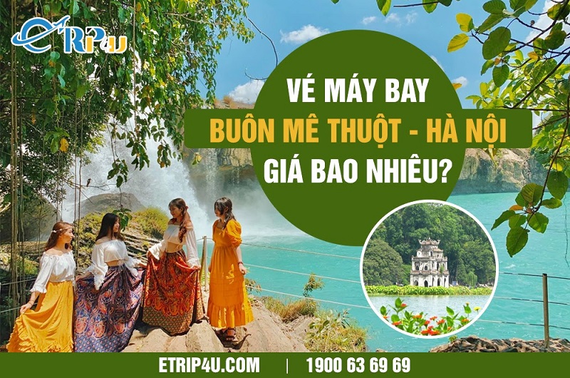 Vé máy bay bmt hà nội giá bao nhiêu?