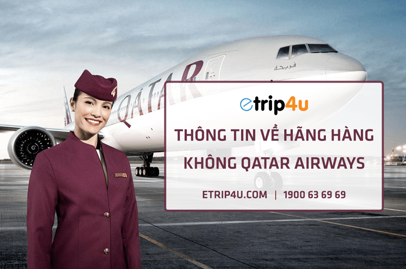 Hãng hàng không Qatar và những điều có thể bạn chưa biết