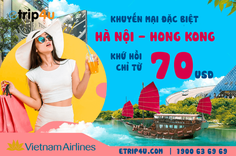 Khuyến mại đặc biệt Hà Nội – Hong Kong chỉ từ 70 USD khứ hồi Khuyến mại đặc biệt Hà Nội – Hong Kong chỉ từ 70 USD khứ hồi