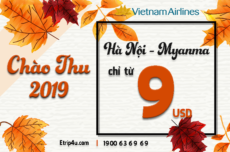 Chào Thu - Khuyến mãi mùa thu vi vu thế giới chỉ từ 9 USD Chào Thu - Khuyến mãi mùa thu vi vu thế giới chỉ từ 9 USD