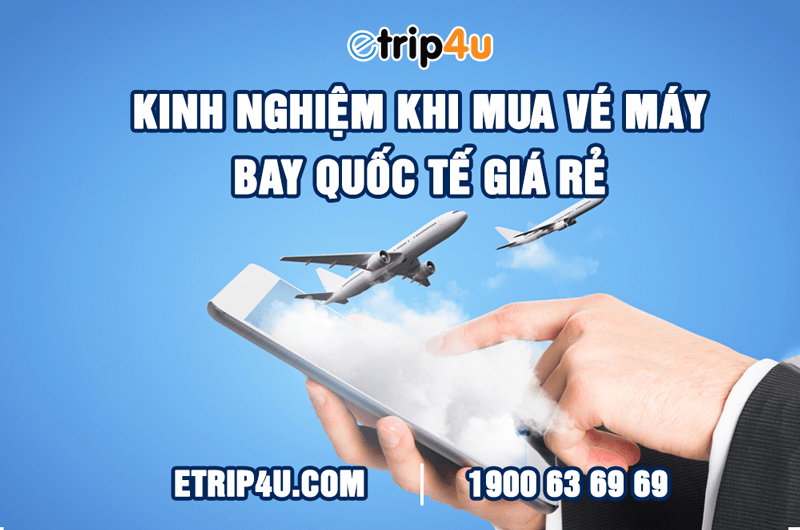 Kinh nghiệm mua v&eacute; m&aacute;y bay quốc tế từ Vnbuy