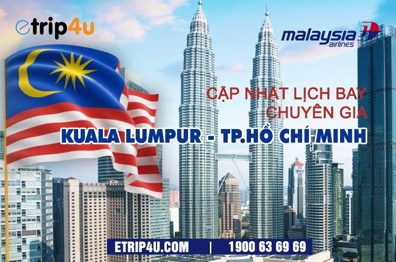 Cập nhật lịch bay chuyên gia Malaysia Airlines Cập nhật lịch bay chuyên gia Malaysia Airlines