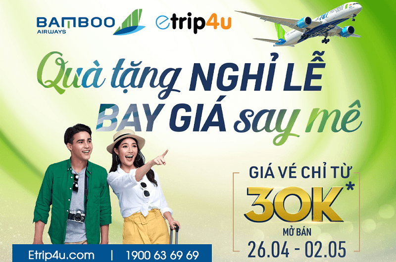 Mừng đại lễ, đặt vé cực mê cùng Bamboo Airways Mừng đại lễ, đặt vé cực mê cùng Bamboo Airways