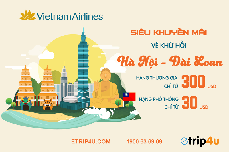 Siêu khuyến mãi vé khứ hồi Hà Nội – Đài Loan chỉ từ 30 USD