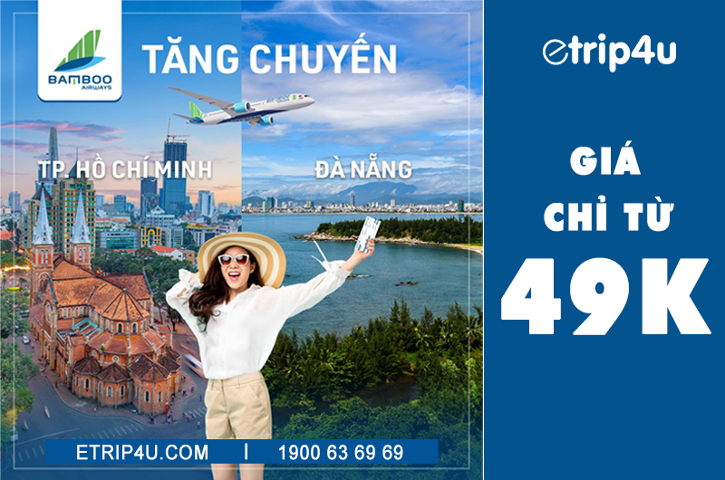 Cập nhật ưu đãi Bamboo Airways Cập nhật ưu đãi Bamboo Airways