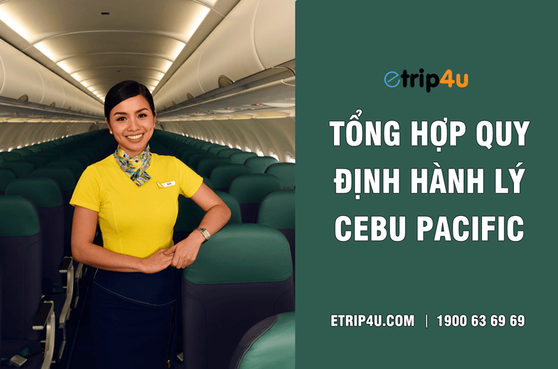 Quy định hành lý Cebu Pacific Quy định hành lý Cebu Pacific