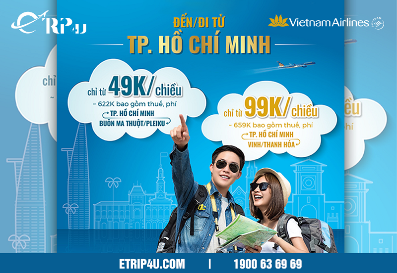 Ưu đãi chỉ từ cho khách đến/đi từ Tp.Hồ Chí Minh Ưu đãi chỉ từ cho khách đến/đi từ Tp.Hồ Chí Minh