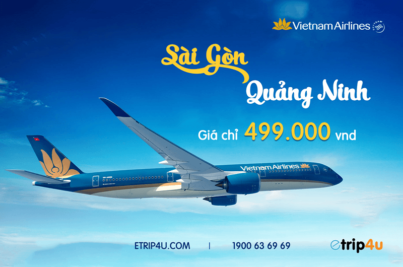 Ưu đãi mới từ Vietnam Airlines, giá vé Sài Gòn – Quảng Ninh chỉ 499.000VND Ưu đãi mới từ Vietnam Airlines, giá vé Sài Gòn – Quảng Ninh chỉ 499.000VND