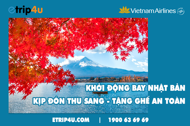Cập nhật ưu đãi Vietnam Airlines Cập nhật ưu đãi Vietnam Airlines