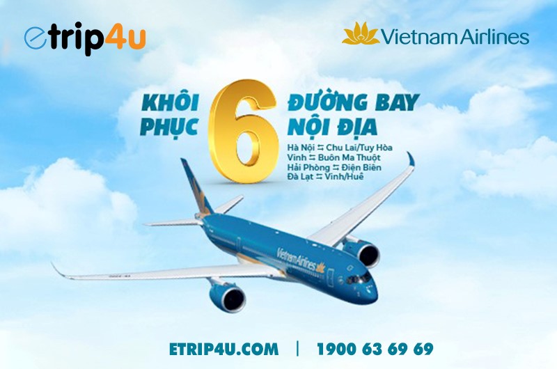 Vietnam Airlines khôi phục 6 chuyến bay nội địa Vietnam Airlines khôi phục 6 chuyến bay nội địa