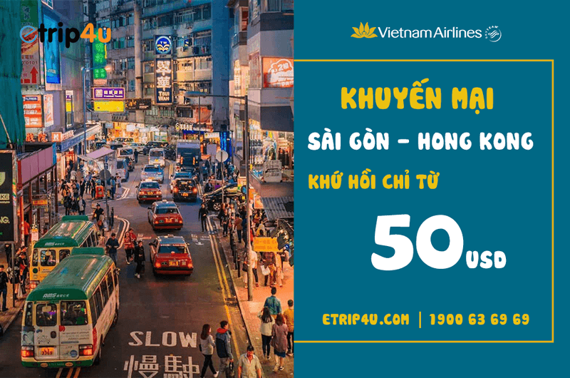 Vietnam Airlines khuyến mại vé Sài Gòn – Hong Kong giá chỉ từ 50 USD Vietnam Airlines khuyến mại vé Sài Gòn – Hong Kong giá chỉ từ 50 USD