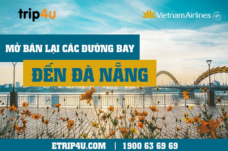 Vietnam Airlines mở bán lại các đường bay đến Đà Nẵng