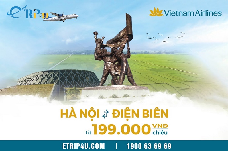 Vietnam Airlines mở bán vé Hà Nội - Điện Biên giá chỉ từ 199K Vietnam Airlines mở bán vé Hà Nội - Điện Biên giá chỉ từ 199K