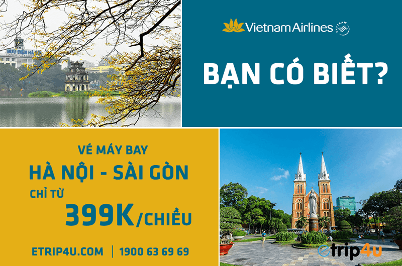 Vietnam Airlines mở bán vé Hà Nội – Sài Gòn chỉ từ 399K/ chiều Vietnam Airlines mở bán vé Hà Nội – Sài Gòn chỉ từ 399K/ chiều