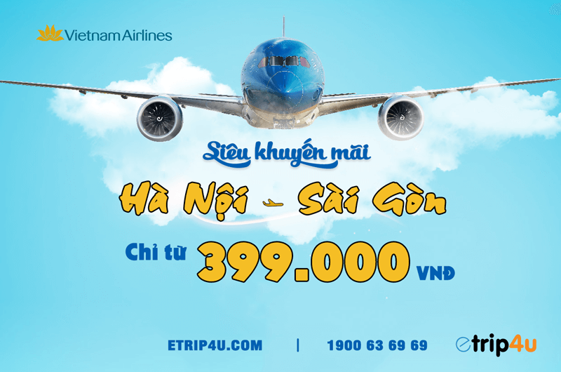 Siêu khuyến mãi Hà Nội - Sài Gòn vé chỉ từ 399.000 VNĐ Siêu khuyến mãi Hà Nội - Sài Gòn vé chỉ từ 399.000 VNĐ