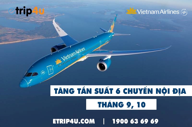 Cập nhật lịch bay Vietnam Airlines Cập nhật lịch bay Vietnam Airlines